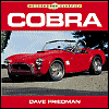 Cobra: The Shelby American Original Archives 1962-1965 (Motorbooks Classics Series)