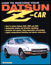 How to Restore Your Datsun Z-Car