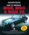 How to Give Your MGB V8 Power!
